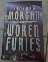 Richard Morgan - Woken Furies (gebunden) Baden-Württemberg - Notzingen Vorschau