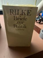 Rilke Briefe zur Politik insel Verlag Düsseldorf - Benrath Vorschau