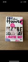 Maybe Someday and Maybe Not - Colleen Hoover Bayern - Regensburg Vorschau