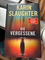 Buch Karen Slaughter - Die Vergessene Nordrhein-Westfalen - Kamen Vorschau