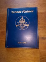 Altes Buch Unser Kaiser 1888 1913 inklusive Versand Niedersachsen - Braunschweig Vorschau