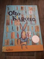 Otto Karotto Kinderbuch Nordrhein-Westfalen - Mettmann Vorschau
