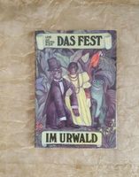 DAS FEST IM URWALD Buch Märchen Sagen aus Brasilien DDR 1983 Baden-Württemberg - Weil am Rhein Vorschau