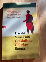 Murakami, Gefährliche Geliebte Bayern - Wilhelmsdorf Vorschau