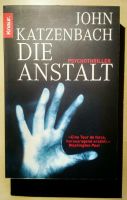 John Katzenbach - Die Anstalt (Psychothriller) Baden-Württemberg - Illerkirchberg Vorschau