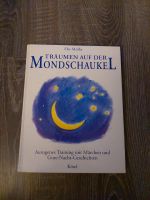 Träumen auf der Mondschaukel, Buch, Autogenes Training Bayern - Nersingen Vorschau