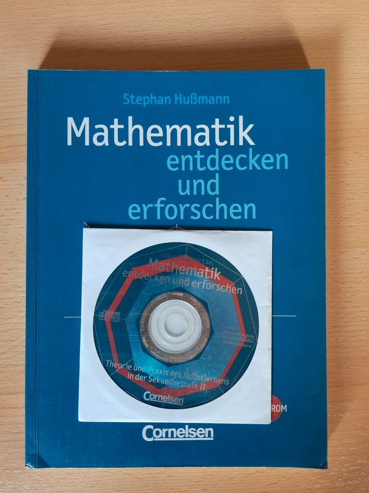 Stephan Hußmann: Mathematik entdecken und erforschen - Sek. II in Völklingen