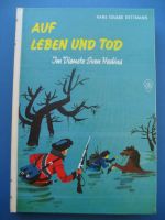 "AUF LEBEN UND TOD" von Hans Eduard Dettmann, von 1970, GJB Hessen - Oberursel (Taunus) Vorschau