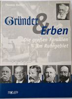 Gründer & Erben - Die großen Familien im Ruhrgebiet Nordrhein-Westfalen - Mülheim (Ruhr) Vorschau