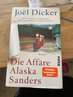 Die Affäre Alaska Sanders von Joel Dicker Nordrhein-Westfalen - Rösrath Vorschau