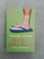 Tommy Jaud.   Resturlaub. Das Zweitbuch Bayern - Bischofsmais Vorschau