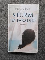 Elisabeth Büchle, Sturm im Paradies, Roman Bochum - Bochum-Süd Vorschau