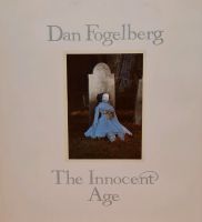 Dan Fogelberg - The Innocent Age - Doppel LP Bayern - Lichtenfels Vorschau