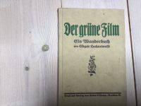 Der grüne Film, Ein Wanderbuch von Edgar Hahnewald Dresden - Weixdorf Vorschau