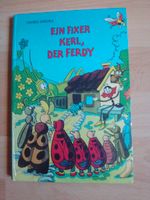 Ein fixer Kerl, der Ferdy Bayern - Oberschönegg Vorschau