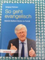 Heinrich Bedford-Strohm, So geht evangelisch, Religion Niedersachsen - Osnabrück Vorschau
