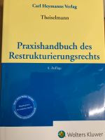Praxishandbuch des Restrukturierungsrechts. 4 Auflage Essen - Essen-Stadtmitte Vorschau