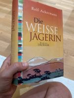 Buch Die weiße Jägerin Roman Rolf Ackermann Droemer Bayern - Langquaid Vorschau
