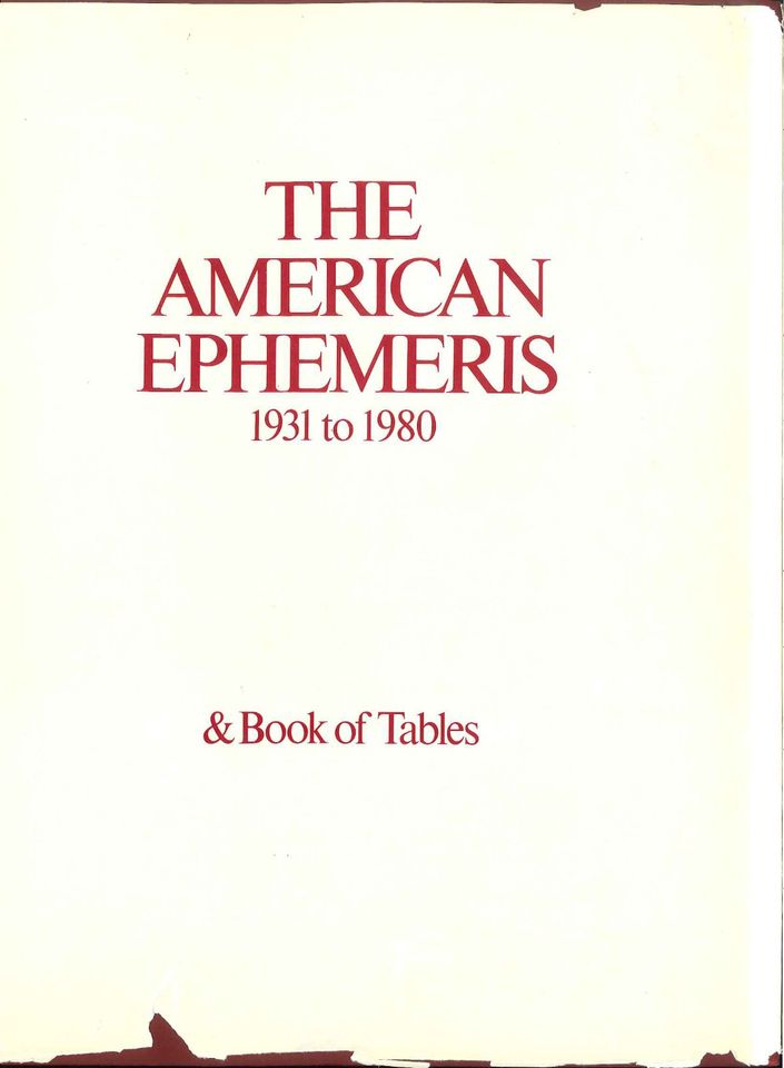 The American Ephemeris 1931 to 1980 (Astrologie / Esoterik) in Wertingen