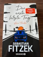 Der erste letzte Tag von Sebastian Fitzek Schleswig-Holstein - Reinbek Vorschau