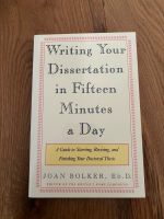 Buch: Writing your Dissertation in 15 Minutes a Day München - Au-Haidhausen Vorschau