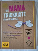 Die Mama Trickkiste für die Babyzeit Nordrhein-Westfalen - Fröndenberg (Ruhr) Vorschau