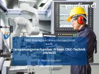 Zerspanungsmechaniker Fräsen CNC-Technik (m/w/d) | Nentershausen Westerwaldkreis - Heiligenroth Vorschau