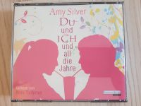 Du und Ich und all die Jahre – Amy Silver – Hörbuch Niedersachsen - Seesen Vorschau
