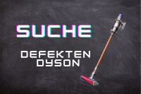 Suche defekten Dyson V8 Sachsen-Anhalt - Schönebeck (Elbe) Vorschau