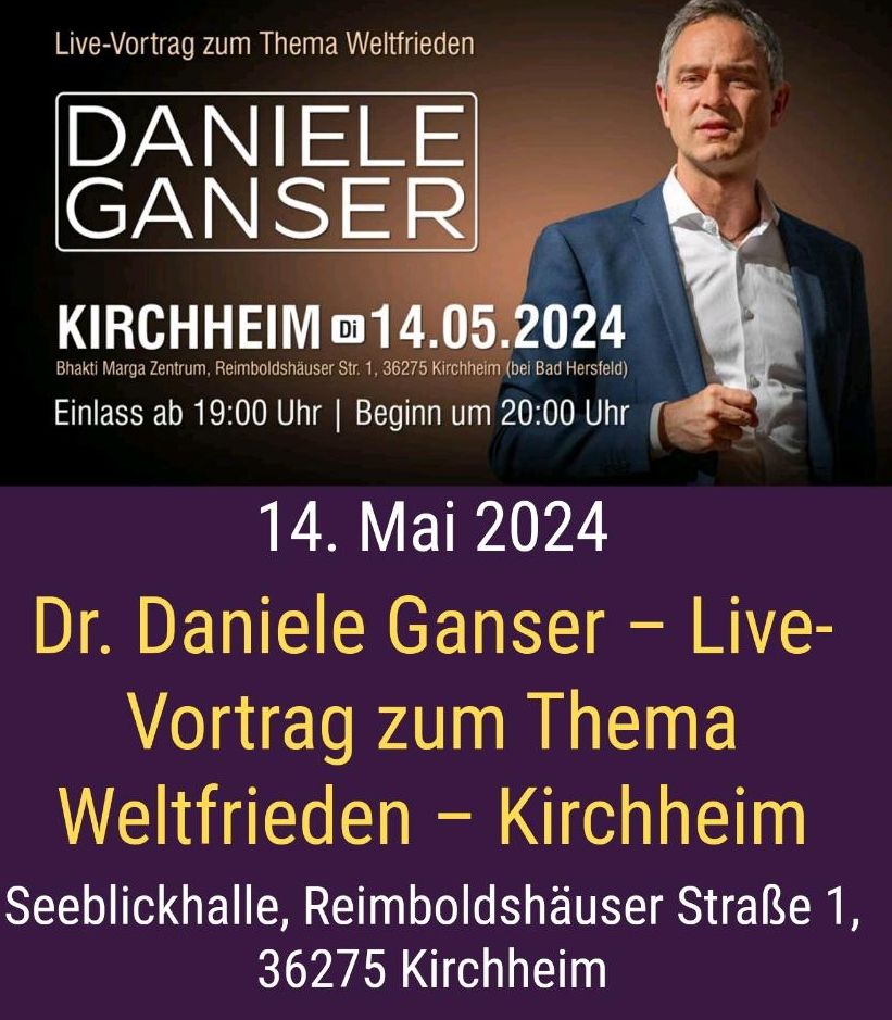 Ticket - 36275 Kirchheim - Daniele Ganser - 14.05.24 in Bad Hersfeld