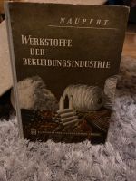Buch : Werkstoffe der Bekleidungsindustrie / Naupert Mecklenburg-Strelitz - Landkreis - Blankensee Vorschau