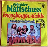 GEBRÜDER BLATTSCHUSS - KREUZBERGER NÄCHTE - SINGLE 1978 Hessen - Birkenau Vorschau