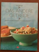 Glutenfrei "Das andere Getreide-gf. kochen m. Quinoa, Amaranth.." Nordrhein-Westfalen - Wassenberg Vorschau
