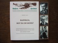 RUPPRICH, BIST DU DR WERN? Rudolf Sack (2015) Werner Kempf Erinne Sachsen - Geyer Vorschau