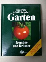 Kräuter und Gemüse,der große Garten Ratgeber Buch Bayern - Weißenburg in Bayern Vorschau