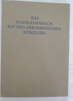 Das Evangelienbuch auf den oekumenischen Konzilien Wietmarschen - Füchtenfeld Vorschau