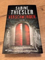 Sabine Thiesler  Verschwunden, geb. Buch Saarland - Namborn Vorschau