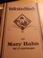 Volkskochbuch für die einfache Küche antik Mary Hahn 1934 Thüringen - Floh-Seligenthal-Kleinschmalkalden Vorschau