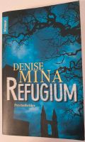 Denise Mina Psychothriller Refugium Nordrhein-Westfalen - Olpe Vorschau