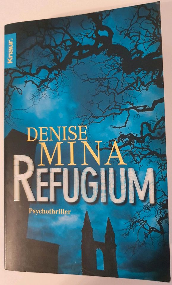 Denise Mina Psychothriller Refugium in Olpe