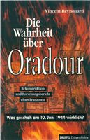 Die Wahrheit über Oradour Nordrhein-Westfalen - Unna Vorschau