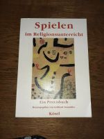 Gebhard Neumüller (Hrsg):Spielen im Religionsunterricht Nordrhein-Westfalen - Recklinghausen Vorschau