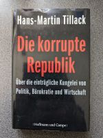 Die korrupte Republik Hans-Martin Tillack Niedersachsen - Meine Vorschau