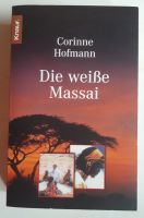 Corinne Hofmann - Die weiße Massai, Knaur Taschenbuch Bayern - Feldkirchen-Westerham Vorschau