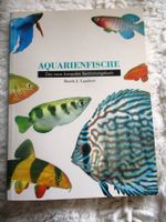 Aquarienfische Das neue kompakte Bestimmungsbuch  Lampert Hessen - Gießen Vorschau