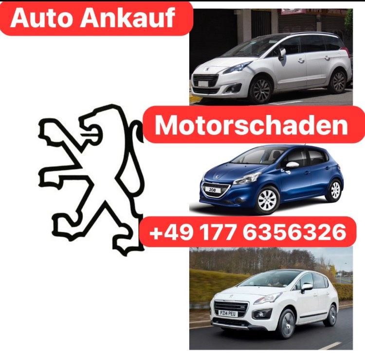 Ankauf Peugeot 208 108 2008 308 3008 5008 Motorschaden in Wört