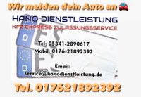 Wir melden dein Auto an! KFZ-Express Zulassung! Niedersachsen - Salzgitter Vorschau