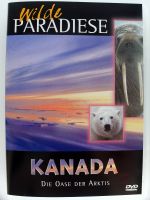 Kanada - Die Oase der Arktis - Wilde Paradiese - Inuit, Eiswüste Niedersachsen - Osnabrück Vorschau