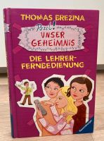 Die Lehrerfernbedingung - Thomas Brezina Bayern - Höchstädt a.d. Donau Vorschau