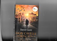 David Conti Don Cavelli und die Wege des Herrn: Die sechste Missi Lindenthal - Köln Sülz Vorschau